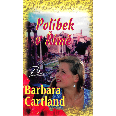 Polibek v Římě (CARTLAND, Barbara)