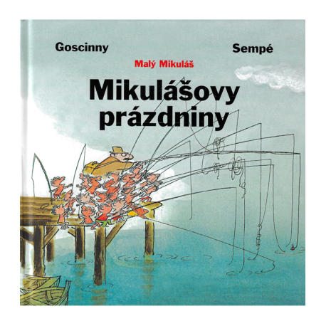 Mikulášovy prázdniny (GOSCINNY - SEMPÉ)