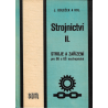 Strojnictví II. - Stroje a zařízení - pro OU a UŠ nestrojnické (DOLEČEK a kol.)