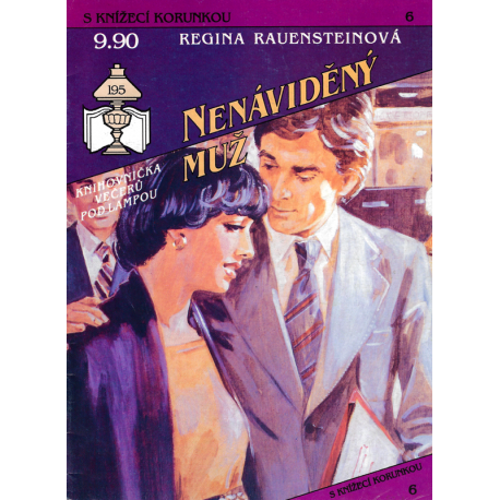 S knížecí korunkou č. 6 - Nenáviděný muž (RAUENSTEINOVÁ, Regina)