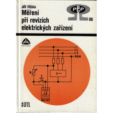Měření při revizích elektrických zařízení (TŘÍSKA, Jiří)