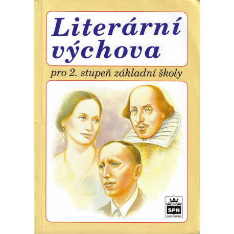 Literární výchova pro 2. stupeň základní školy (SOUKAL, Josef)