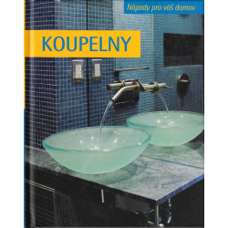 Nápady pro váš domov - Koupelny