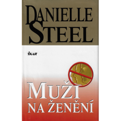 Muži na ženění (STEEL, Danielle)