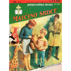 Matčino srdce č. 88 - Jiného tatínka nechci (VANDENBERGOVÁ, Patricia)