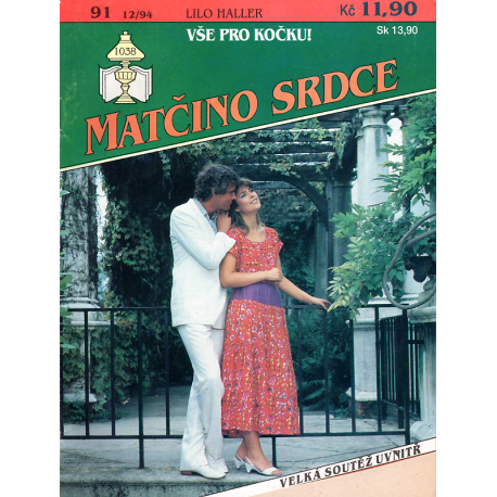 Matčino srdce č. 91 - Vše pro kočku! (HALLER, Lilo)