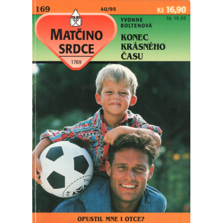 Matčino srdce č. 169 - Konec krásného času (BOLTENOVÁ, Yvonne)