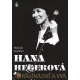 Hana Hegerová - Originální a svá (KOŠŤÁLOVÁ, Michaela)