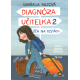 Diagnóza Učitelka 2 (FALCOVÁ, Gabriela)