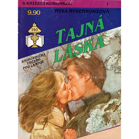 S knížecí korunkou č. 1 - Tajná láska (MYRENBURGOVÁ, Myra)