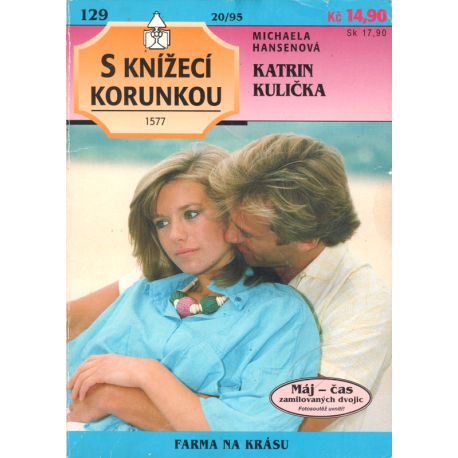 S knížecí korunkou č. 129 - Katrin Kulička (HANSENOVÁ, Michaela)