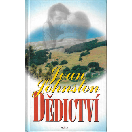 Dědictví (JOHNSTON, Joan)
