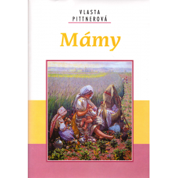 Mámy (PITTNEROVÁ, Vlasta)