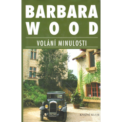 Volání minulosti (WOOD, Barbara)