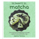 Seznamte se: matcha (FARROW, Joanna)