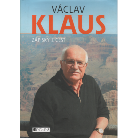 Zápisky z cest (KLAUS, Václav) - s podpisem autora