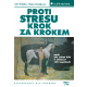 Proti stresu krok za krokem (PRAŠKO - PRAŠKOVÁ)