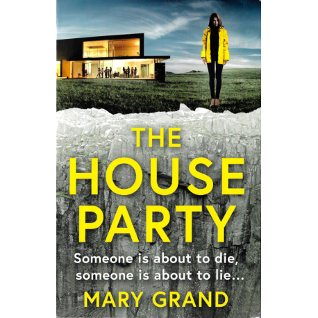 The House Party (GRAND, Mary)