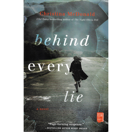 Behind Every Lie (MCDONALD, Christina)