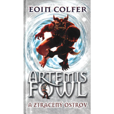 Artemis Fowl a ztracený ostrov (COLFER, Eoin)