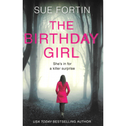 The Birthday Girl (FORTIN, Sue)