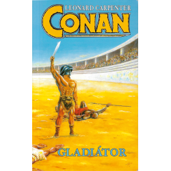 Conan Gladiátor (CARPENTER, Leonard)