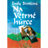 Na Větrné hůrce (BRONTËOVÁ, Emily)