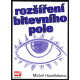 Rozšíření bitevního pole (HOUELLEBECQ, Michel)