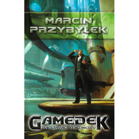 GAMEDEK: Prodavači lokomotiv (PRZYBYLEK, Marcin)