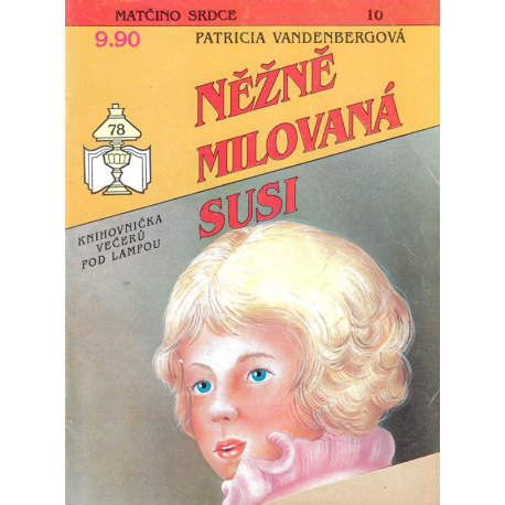 Matčino srdce č. 10 - Něžně milovaná Susi (VANDENBERGOVÁ, Patricia)