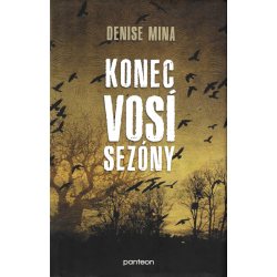Konec vosí sezóny (MINA, Denise)
