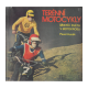 Terénní motocykly - mistři světa v motokrosu (HUSÁK, Pavel)