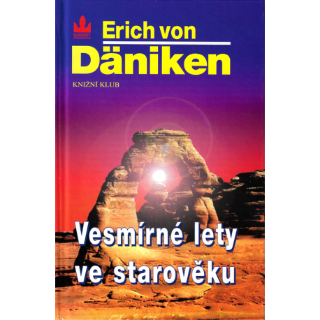 Vesmírné lety ve starověku (DÄNIKEN, Erich von)