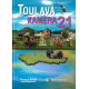 Toulavá kamera 21 (TOUŠLOVÁ - PODHORSKÝ - MRŠÁL)