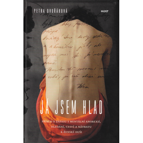 Já jsem hlad (DVOŘÁKOVÁ, Petra)