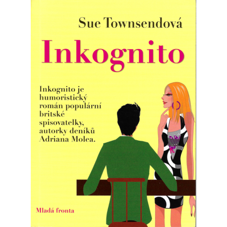 Inkognito (TOWNSENDOVÁ, Sue)
