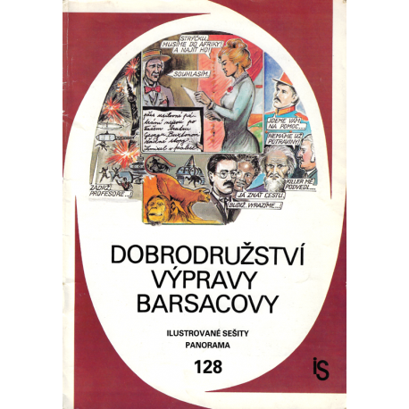 Dobrodružství výpravy Barsacovy - IS 128 (AUGUSTA - HONZÁK - VÍŠEK)