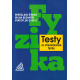 Testy ze středoškolské fyziky + CD (ŠIROKÁ - BEDNAŘÍK - ORDELT)
