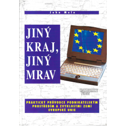 Jiný kraj, jiný mrav (MOLE, John)