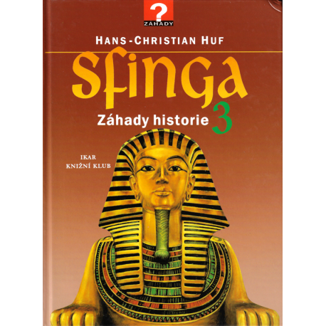 Sfinga 3 - Záhady historie (HUF, Hans-Christian)