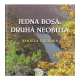 Jedna bosá, druhá neobutá (VACKOVÁ, Daniela)