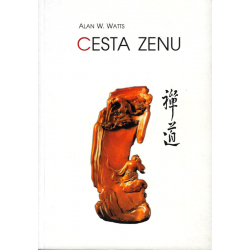 Cesta Zenu (WATTS, W. Alan)