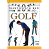 101 praktických rad: Golf (BALLINGALL, Peter)