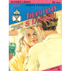 Román lásky č. 36 - Trampoty s láskou (FRANKOVÁ, Marisa)