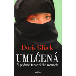 Umlčená (GLÜCK, Doris)