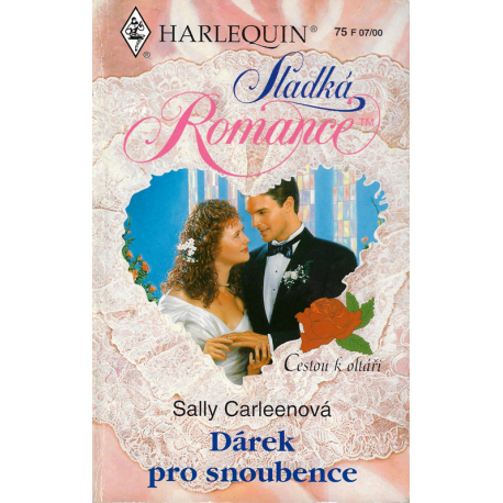 Harlequin - Sladká Romance - Dárek pro snoubence (CARLEENOVÁ, Sally)