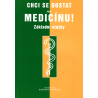 Chci se dostat na medicínu - Základní otázky (SLAPNIČKA - BARTOŇKOVÁ)