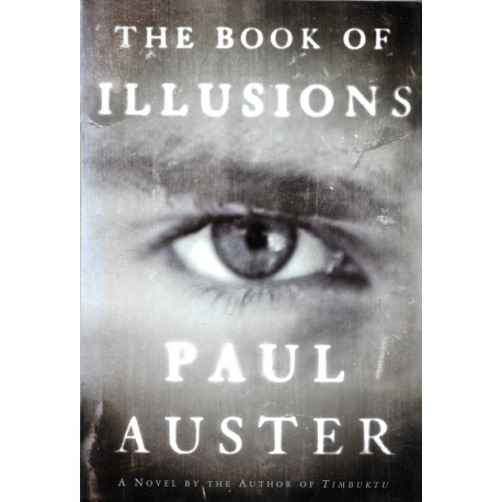 The Book of Illusions (AUSTER, Paul)