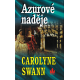 Azurové naděje (SWANN, Carolyne)