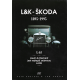 L&K - ŠKODA 1895 - 1995: Laurin a Klement jest nejlepší známkou světa - I. a II. díl (KOŽÍŠEK - KRÁLÍK)